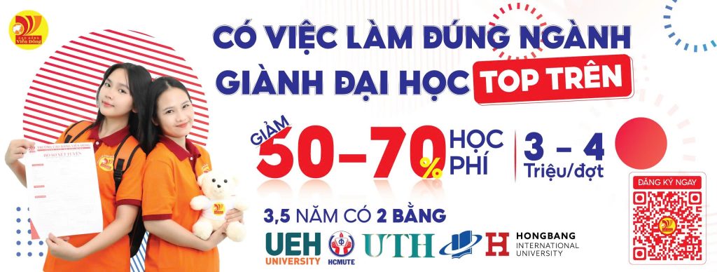 Tuyển sinh Đại học (VHVL), Cao đẳng chính quy 2025 (Giảm 50-60% học phí theo NĐ81 và 97)